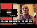 Dwayne Johnson & Dana White look ahead to UFC 270 | ESPN MMA