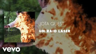 Watch Jota Quest Um Raio Laser video