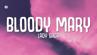 Lady Gaga - Bloody Mary (Sped Up / TikTok Remix) Lyrics Resimi
