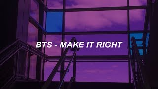 BTS (방탄소년단) 'Make It Right' Easy Lyrics