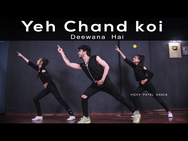 Yeh Chand Koi Deewana Hai Dance Video | Vicky Patel Choreography | Bollywood dubstep Song class=