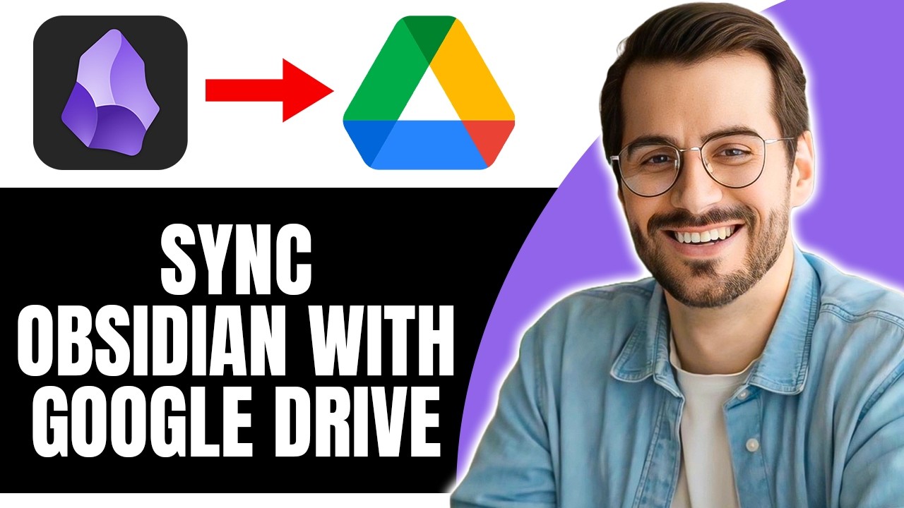How To Sync Obsidian with Google Drive on PC (2026) - YouTube