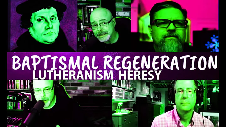 LUTHERANISM BAPTISMAL REGENERATION DANIEL LONG STE...