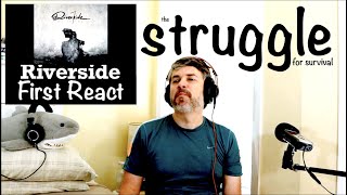 Riverside First Timer  &quot;The Struggle for Survival&quot;    (reaction episode 79)