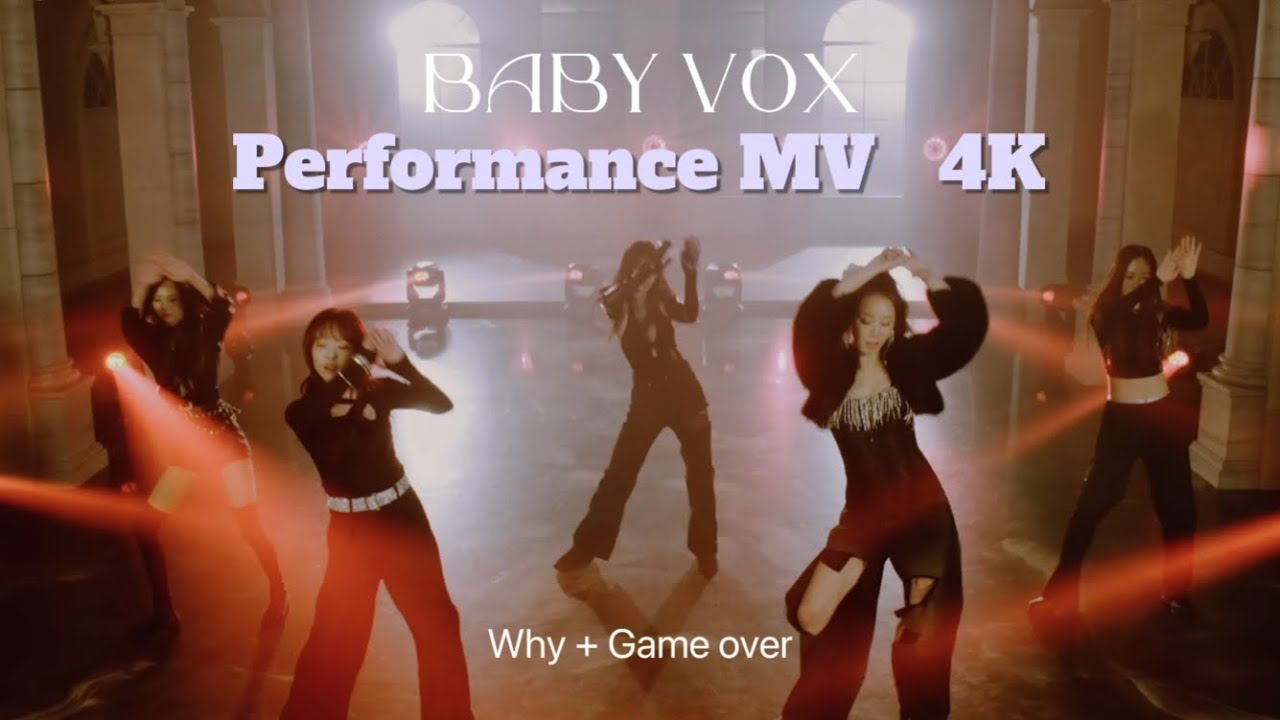 (4K) Baby V.O.X 베이비복스 “Why