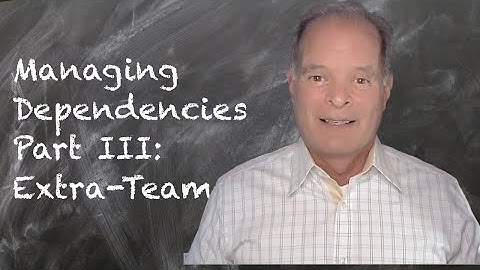 043 Dependencies Part III Extra Team