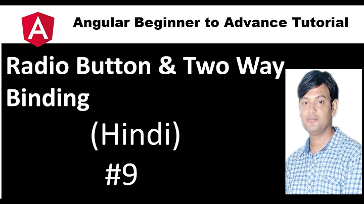 Angular Tutorial For Beginners 9: Radio Button | Get Individual Control Value from Form| Two Way