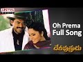 Oh Prema Full Song ll Deviputrudu Movie ll Venkatesh, Soundarya, Anjala Javeri