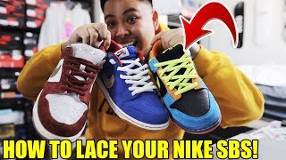 HOW TO LACE YOUR NIKE SB DUNK LOWS! (TUTORIAL)