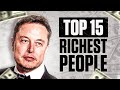 Top 15 Richest People In The World (2021)