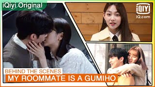 Behind The Scenes of EP11 & EP12 | My Roommate is a Gumiho | iQiyi K-Drama