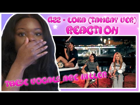 THESE LIVE VOCALS ARE EATING!! | G22 'Loka' (Tambay Version) | Reaction