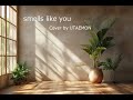 「smells like you/#今井美樹」#カバー曲(歌詞付き)歌唱/UTAEMON
