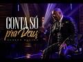 Conta só pra Deus - Gerson Rufino DVD Desacelera