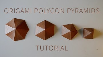Polygon Pyramids - Origami Tutorial