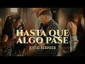 Hasta que algo pase en vivo  josue bernier oficial