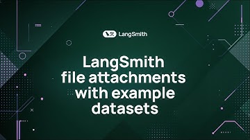 File attachments with examples datasets in LangSmith
