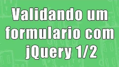Criando e Validando um Formulário - 1/2 "Nivel Basico"