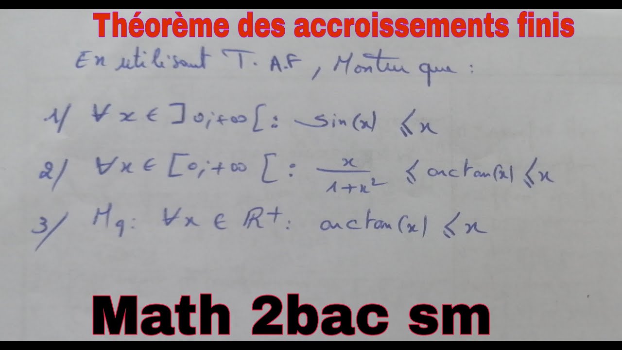 theoreme des accroisssements finis...math 2bac sm