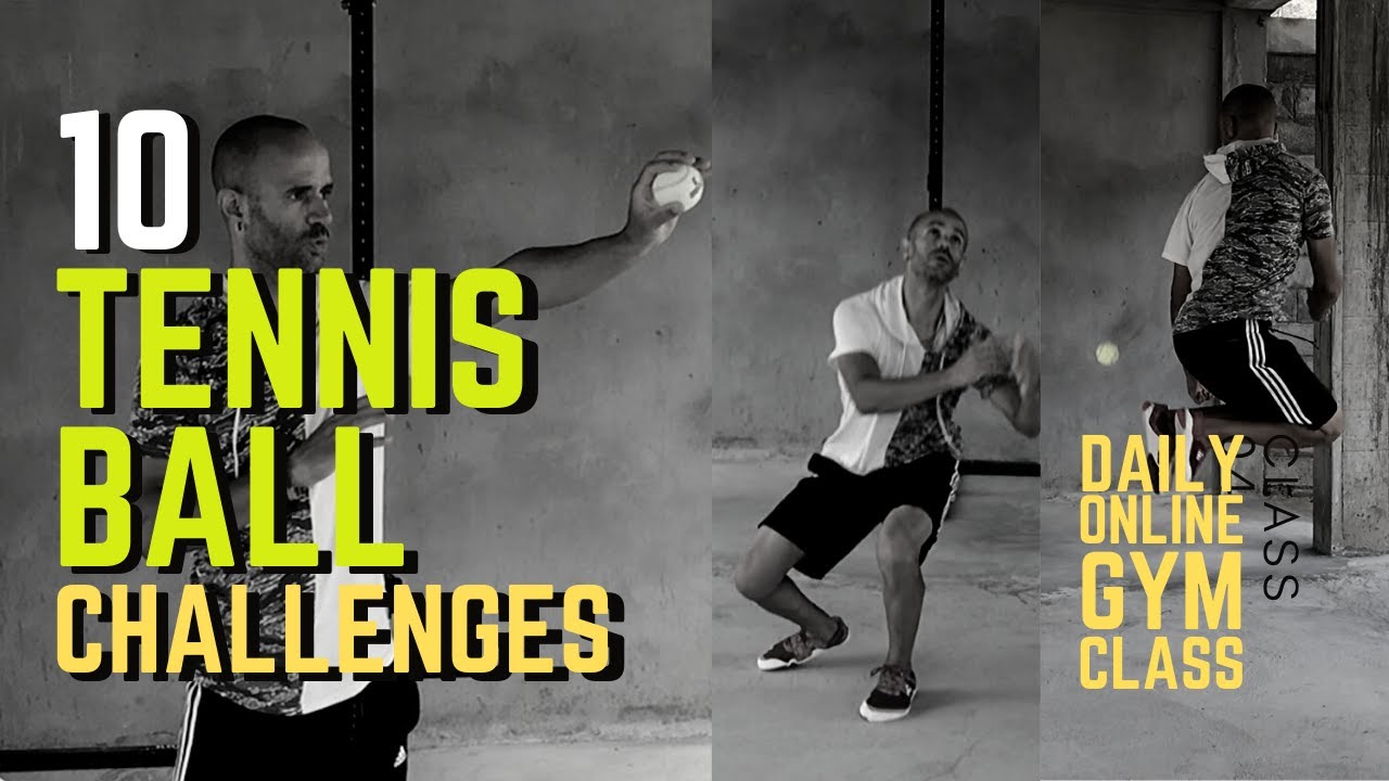 10 Tennis Ball Challenges FOLLOW-ALONG WORKOUT | Daily Online Gym Class #04