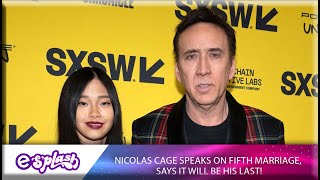Nicolas Cage Speaks On Fifth Marriage, Says It Will Be His Last