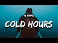 Aleemrk  cold hours lyrics