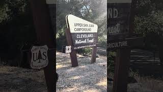 Upper San Juan campground at Cleveland National forest in California🙏❤️Accept Jesus!!🙏❤️