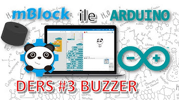 mBlock ile Arduino - Ders 3 # Buzzer ile Melodi