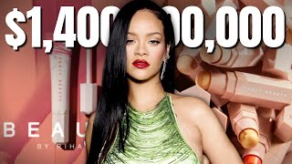 How Rihanna Became A Billionaire With Fenty Beauty