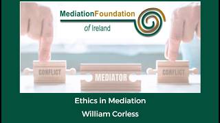 Detalles Ethics in Mediation with William Corless Noticias