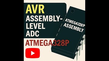 Assembly Language and Machine Programming- "ADC in AVR: Key Registers Explained" W9D1- F25-NMSU