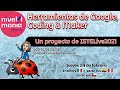 nivelAmanía | Herramientas de Google, Coding & Maker