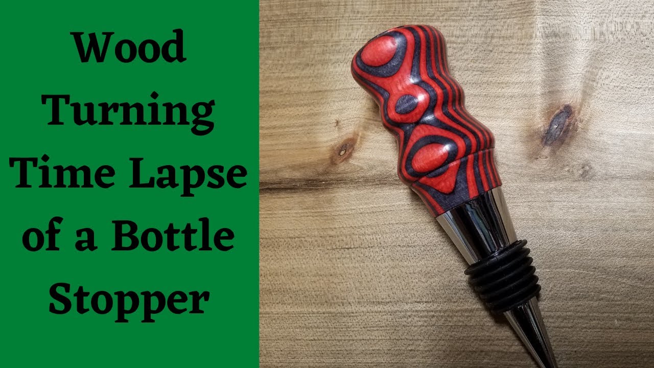 Wood Turning Time Lapse of a Bottle stopper YouTube