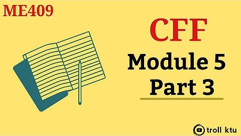 CFF KTU | Compressible Fluid Flow | S7 Mechanical |Module 5 Part 3| ME409