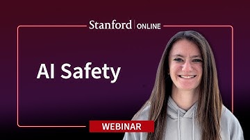 Stanford Webinar - AI Safety