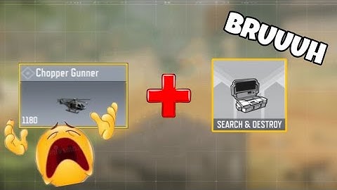 Chopper Gunner on Search and Destroy ( HILARIOUS )