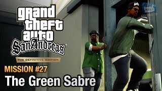 GTA San Andreas Definitive Edition - Mission #27 - The Green Sabre