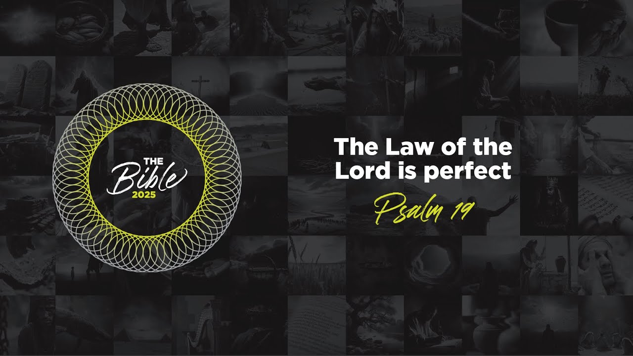 Psalm 19 The Law Of The Lord Is Perfect - YouTube