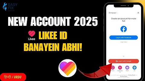 How to Create Likee Account (2025) | Step-by-Step in Urdu | Likee ID Kaise Banayein