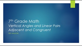 Vertical Angles and Linear Pairs (Congruent and Adjacent Angles)