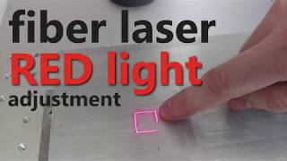 EzCad2 Tip: How to Adjust Red Light Position on a Fiber Laser