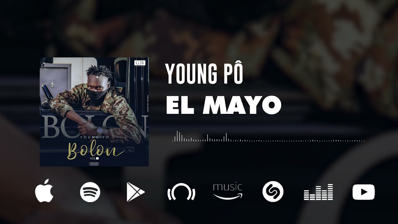 Young Pô - El Mayo (Son Officiel)