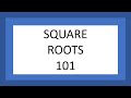 101 Square Roots