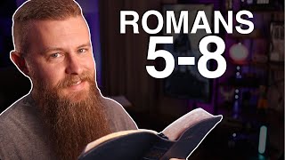 Romans 5-8 ESV - Daily Bible Reading