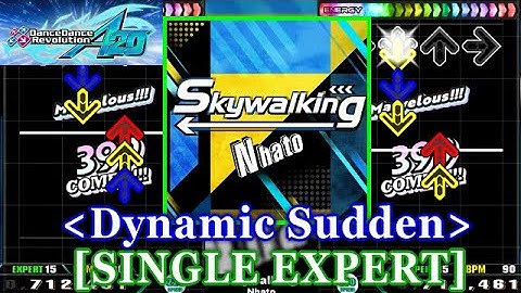 [Dynamic Sudden] 【DDR A20】 Skywalking / Nhato [SINGLE EXPERT] 譜面確認+Clap