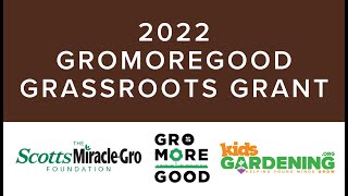 GroMoreGood Grassroots Grant