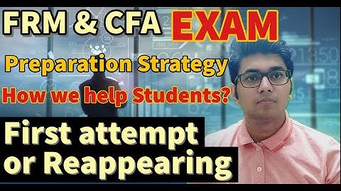 FRM | CFA | Exam preparation Strategy | How to Pass | RBei | Deepak Goyal | Plans ahead | Exam 2022