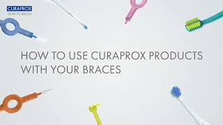 CURAPROX I How to use Curaprox products with your braces I EN