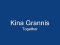 Kina Grannis - Together