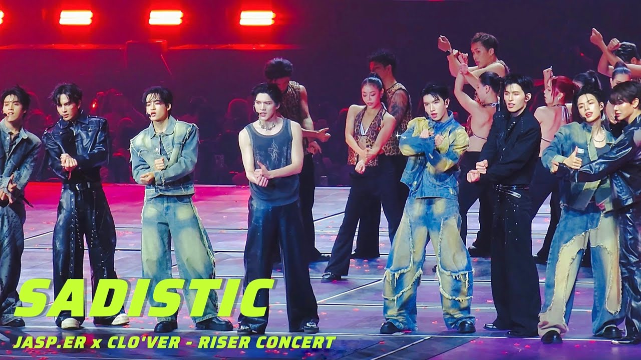 แรงอีกนิด (SADISTIC) - JASP.ER x CLO'VER | RISER CONCERT : THE FIRST RISE Day 1